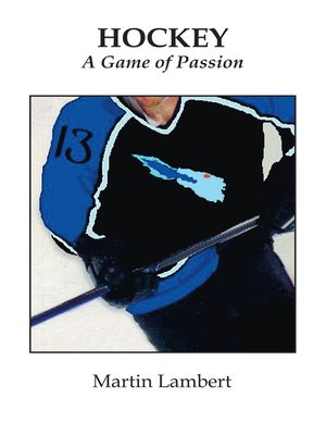 cover image of Hockey - A Game of Passion